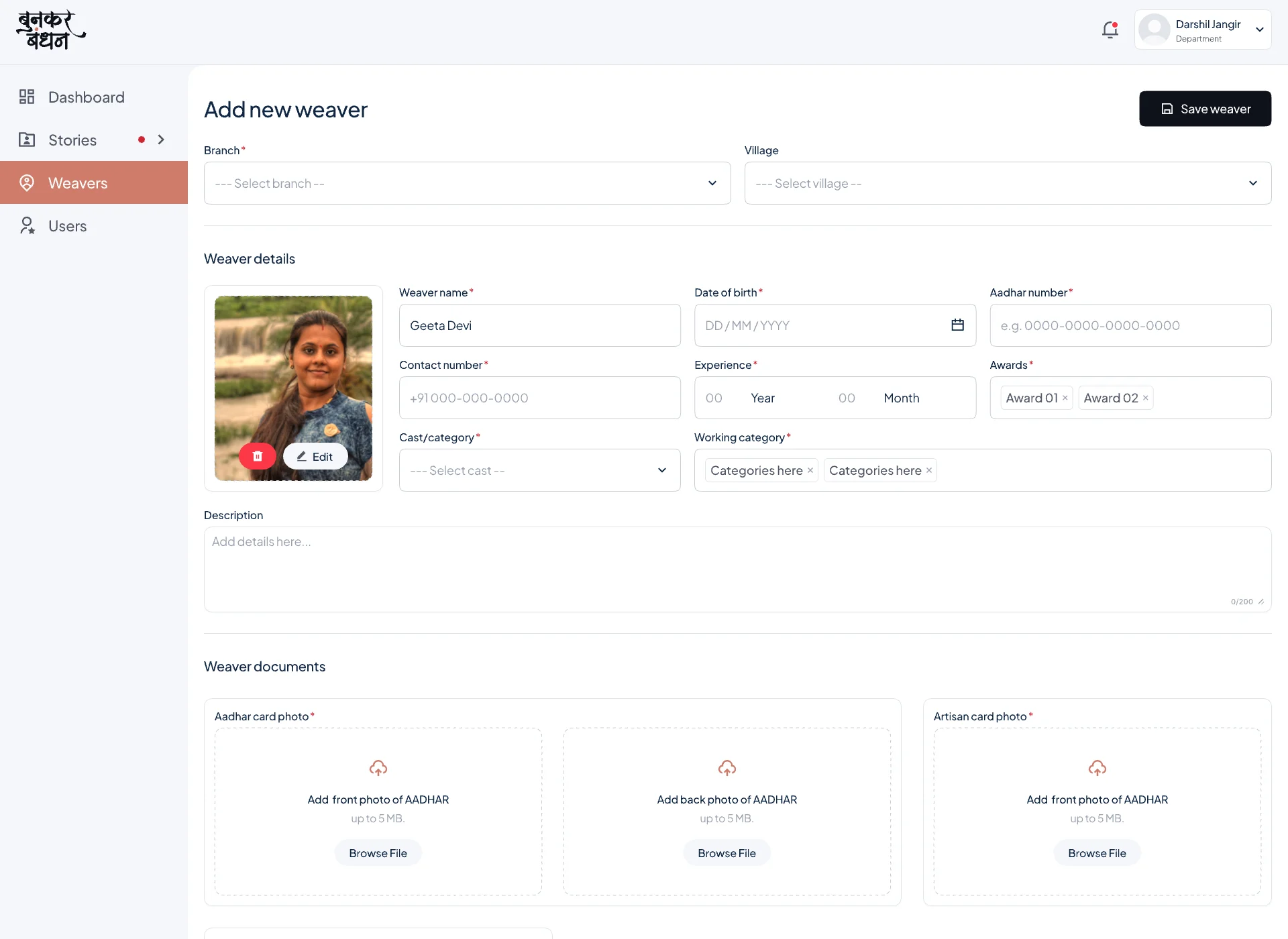 Add new weaver: branch, village and vendor, weaver photo and details, description and document uploads